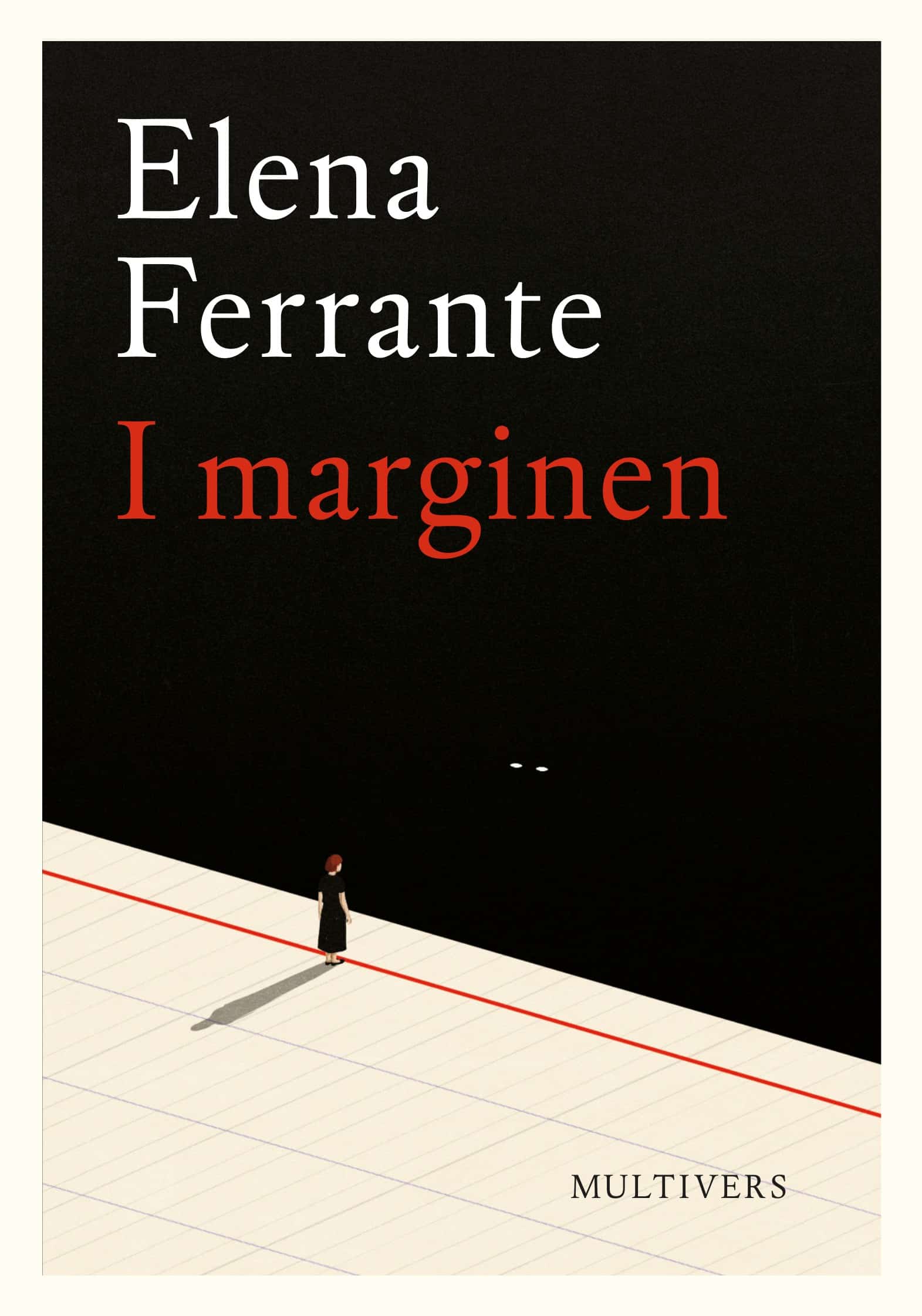 Forside: Elena Ferrante – I marginen