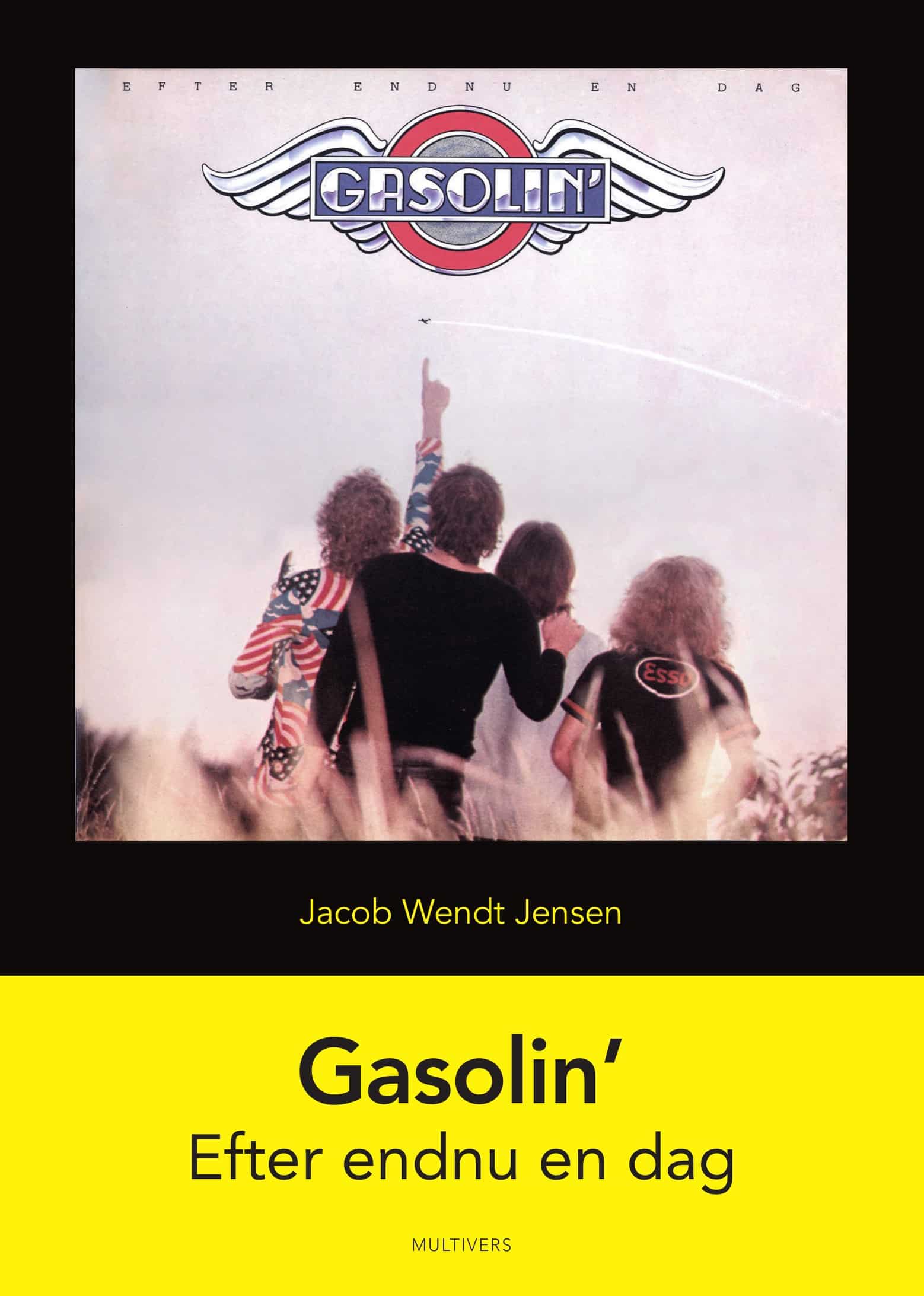 Forside: Jacob Wendt Jensen – Gasolin’: Efter endnu en dag